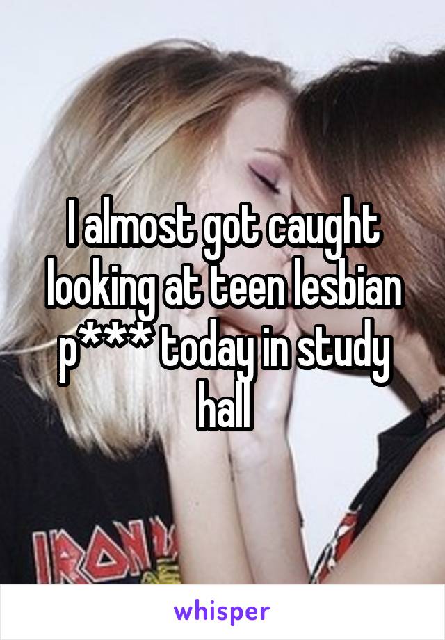 Teen Lesbian P